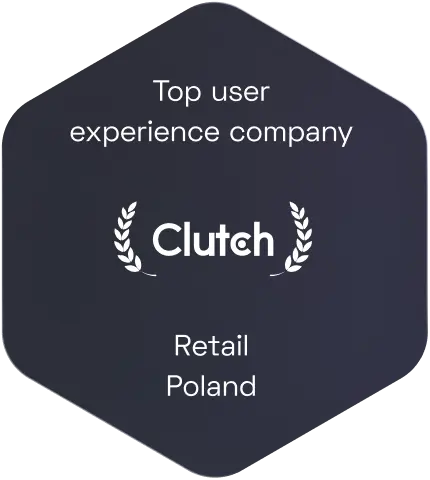 Clutch: Top user experience company, Retail, Poland
