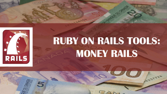 Ruby on Rails Tools: Money Rails