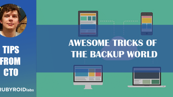 Awesome Tricks of the Backup World