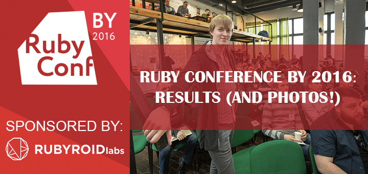 Ruby Conference Belarus 2016