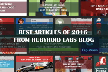 Best Articles of 2016 from Rubyroid Labs Blog